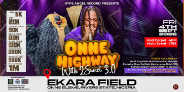 Onne Highway with 2sweet 3.0 - event on Tickethub.ng